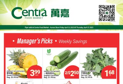 Centra Foods (Aurora) Flyer April 21 to 27
