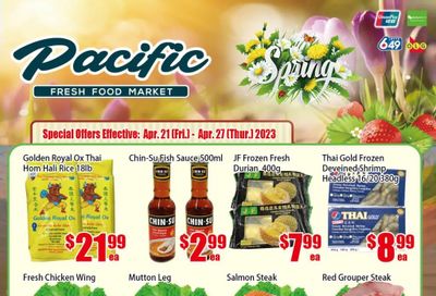 Pacific Fresh Food Market (North York) Flyer April 21 to 27