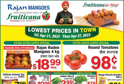 Fruiticana (Calgary) Flyer April 21 to 27