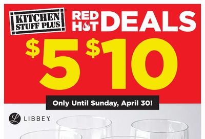 Kitchen Stuff Plus Red Hot Deals Flyer April 24 to 30