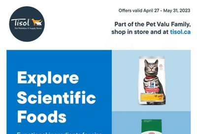 Tisol Pet Nutrition & Supply Stores Flyer April 27 to May 31