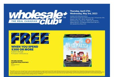 Real Canadian Wholesale Club Flyer April 27 to May 3