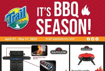 Trail Appliances (AB & SK) It's BBQ Season Flyer April 27 to May 17