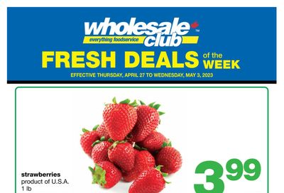 Wholesale Club (ON) Fresh Deals of the Week Flyer April 27 to May 3