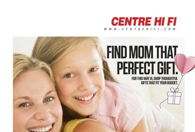 Centre Hi-Fi Flyer April 28 to May 4