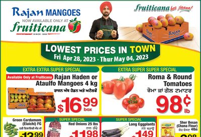 Fruiticana (Chestermere) Flyer April 28 to May 4