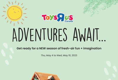 Toys R Us Flyer May 4 to 10