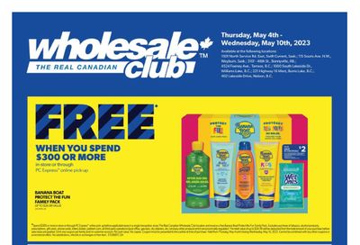 Real Canadian Wholesale Club May 4 to 10