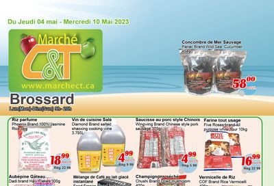 Marche C&T (Brossard) Flyer May 4 to 10
