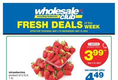 Wholesale Club (ON) Fresh Deals of the Week Flyer May 4 to 10