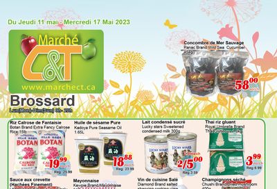 Marche C&T (Brossard) Flyer May 11 to 17