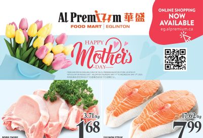 Al Premium Food Mart (Eglinton Ave.) Flyer May 11 to 17