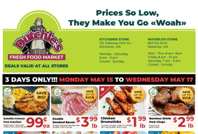 Dutchies Fresh Market Flyer May 15 to 17