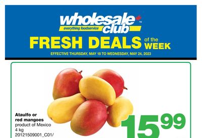 Wholesale Club (Atlantic) Fresh Deals of the Week Flyer May 18 to 24