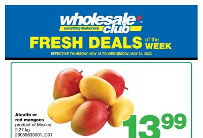 Wholesale Club (West) Fresh Deals of the Week Flyer May 18 to 24