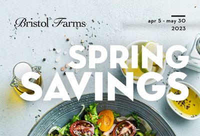 Bristol Farms (CA) Weekly Ad Flyer Specials April 5 to May 30, 2023