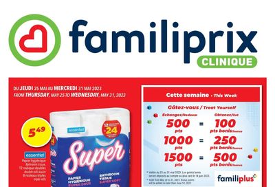Familiprix Clinique Flyer May 25 to 31