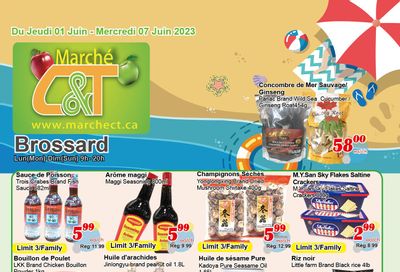 Marche C&T (Brossard) Flyer June 1 to 7