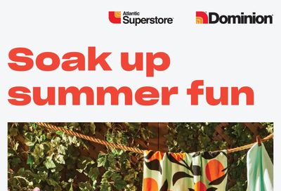 Dominion Soak Up Summer Fun Flyer June 1 to July 5 