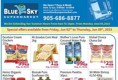 Blue Sky Supermarket (Pickering) Flyer June 2 to 8