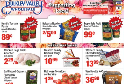 Bulkley Valley Wholesale Flyer May 6 to 12