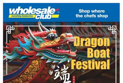 Wholesale Club (ON) Dragon Boat Festival  Flyer June 8 to 21