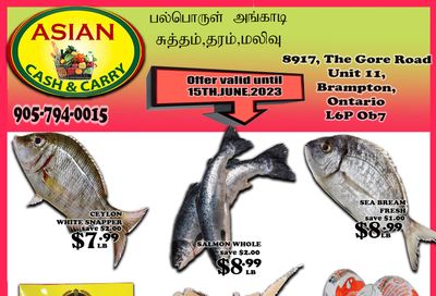 Asian Cash & Carry Flyer June 9 to 15