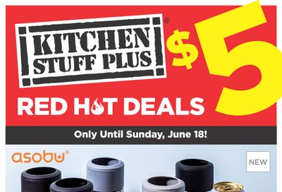 Kitchen Stuff Plus Red Hot Deals Flyer June 12 to 18