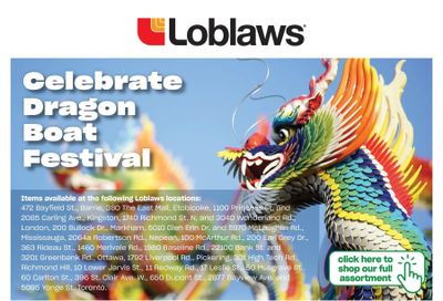 Loblaws (ON) Celebrate Dragon Boat Festival Flyer June 15 to 28