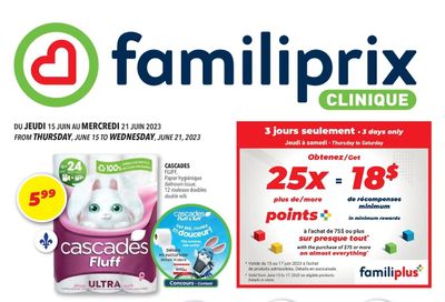 Familiprix Clinique Flyer June 15 to 21