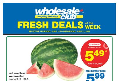 Wholesale Club (ON) Fresh Deals of the Week Flyer June 15 to 21