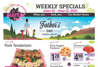 The Market Stores Flyer June 15 to 21