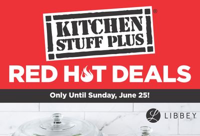 Kitchen Stuff Plus Red Hot Deals Flyer June 19 to 25