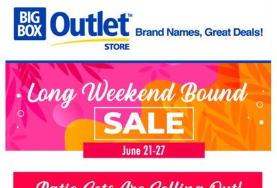 Big Box Outlet Store Flyer June 21 to 27