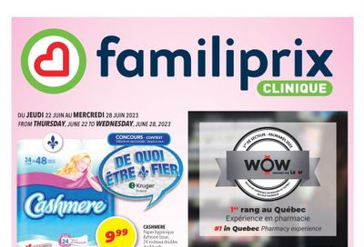 Familiprix Clinique Flyer June 22 to 28