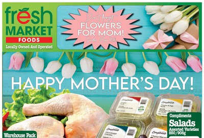 Fresh Market Foods Flyer May 8 to 14