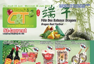 Marche C&T (St. Laurent) Flyer June 22 to 28
