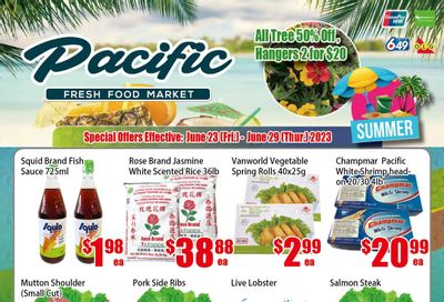 Pacific Fresh Food Market (North York) Flyer June 23 to 29