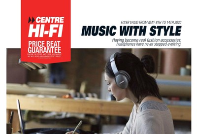 Centre Hi-Fi Flyer May 8 to 14