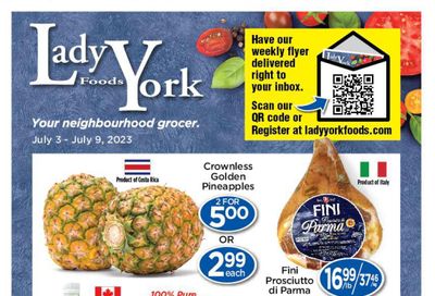 Lady York Foods Flyer July 3 to 9
