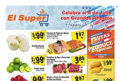 El Super (CA) Weekly Ad Flyer Specials June 28 to July 4, 2023