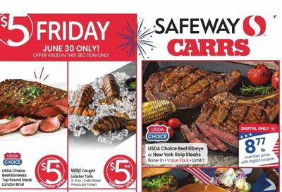 Safeway (AK) Weekly Ad Flyer Specials June 28 to July 4, 2023