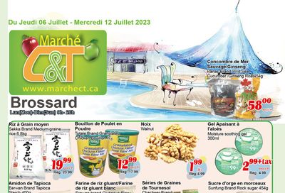 Marche C&T (Brossard) Flyer July 6 to 12