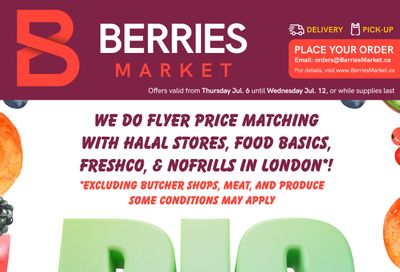 Berries Market Flyer July 6 to 12