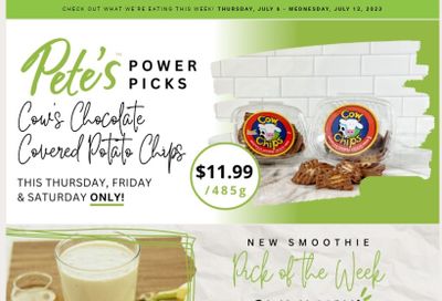 Pete's Fine Foods Flyer July 6 to 12