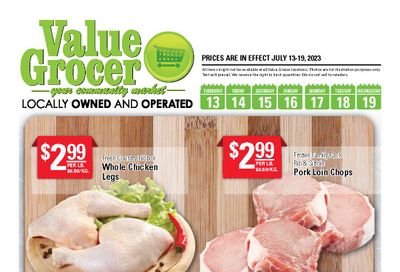 Value Grocer Flyer July 13 to 19
