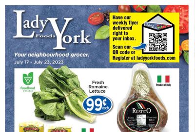Lady York Foods Flyer July 17 to 23