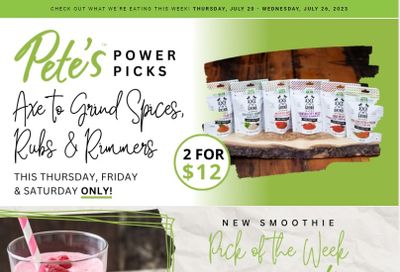 Pete's Fine Foods Flyer July 20 to 26