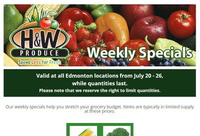 H&W Produce (Edmonton) Flyer July 20 to 26