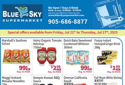 Blue Sky Supermarket (Pickering) Flyer July 21 to 27